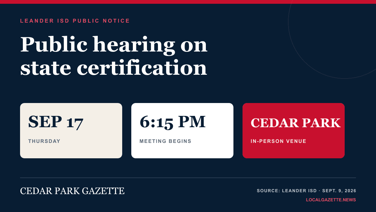 Leander ISD sets Cedar Park public hearing on state certification — Cedar Park news photo